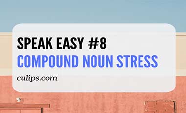 Speak Easy #08 – English Pronunciation | Compound noun stress