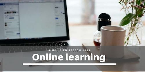 Simplified Speech #111 – Online learning