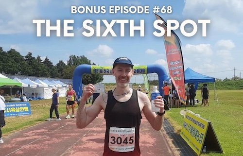 Bonus episode #068 – The sixth spot