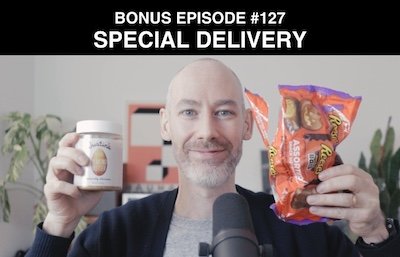 Bonus episode #127 – Special delivery